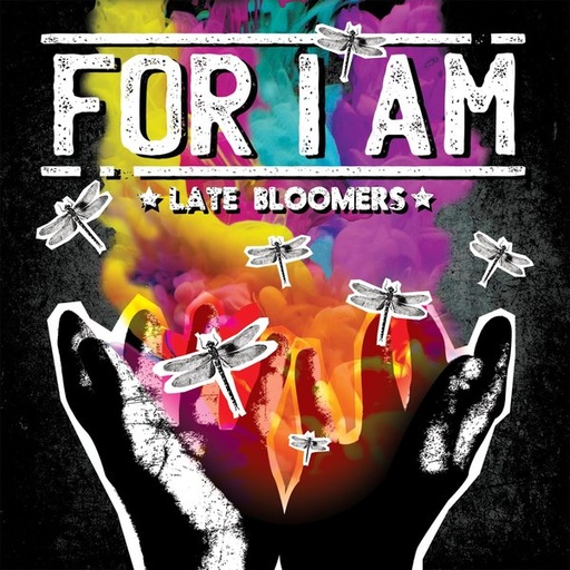 For I Am - Late Bloomers CD